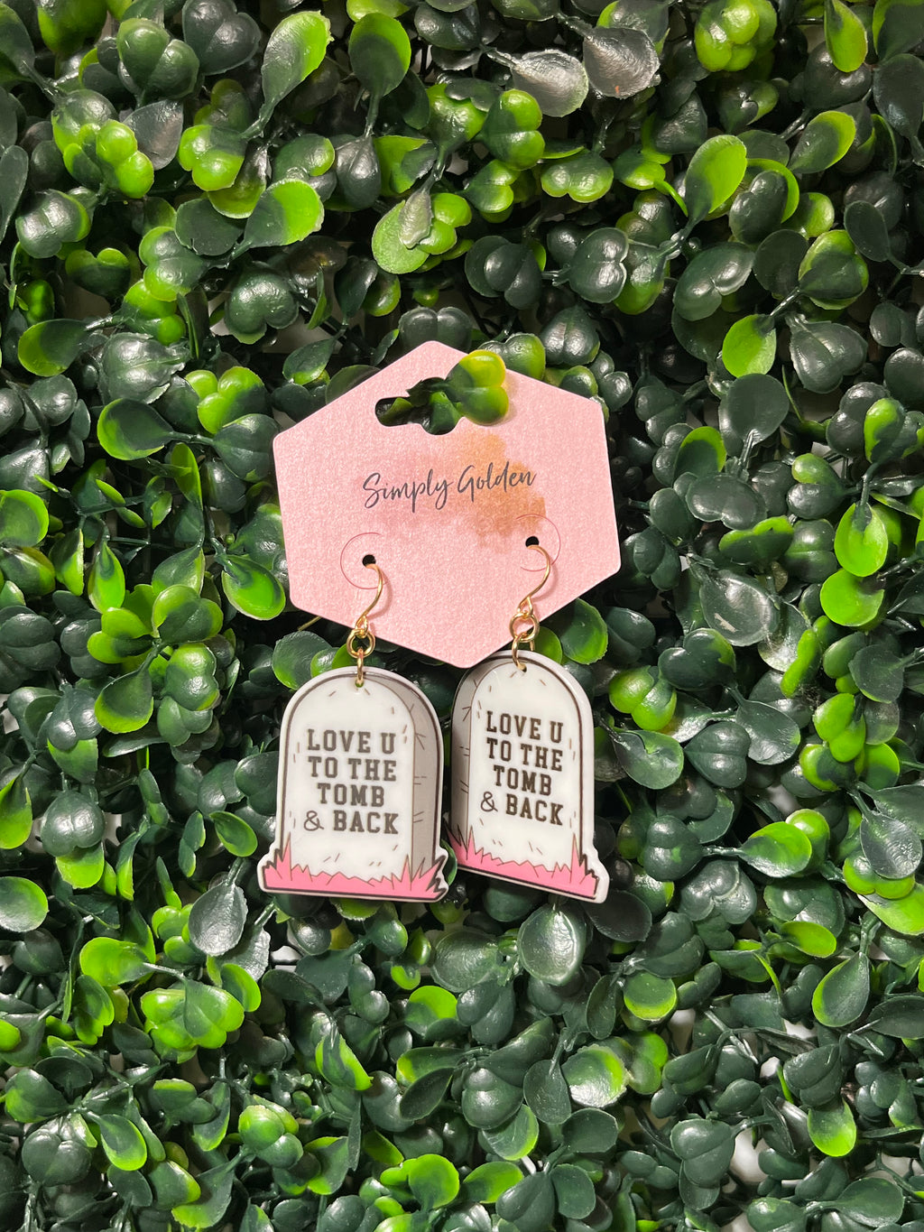 Love U to the Tomb & back earring