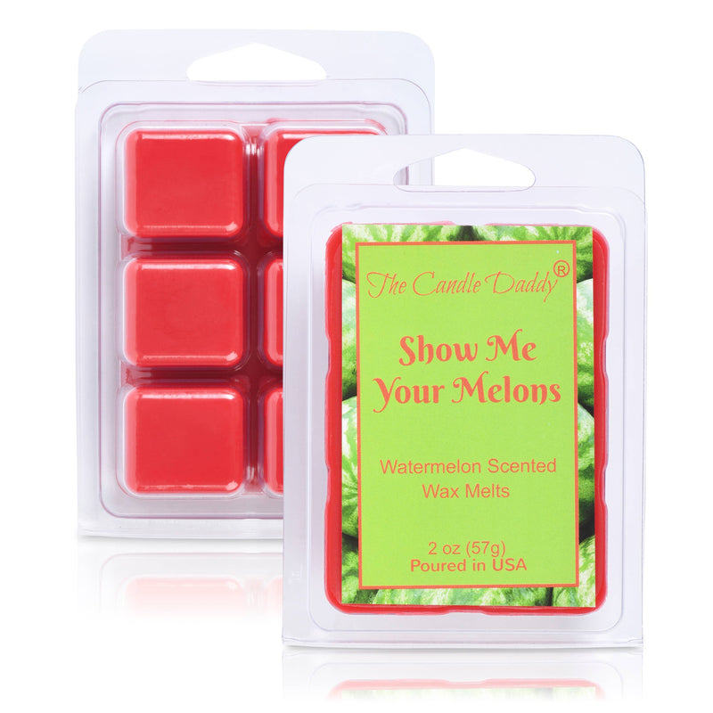 The Candle Daddy - SHOW ME YOUR MELONS - RIPE JUICY WATERMELON SCENTED MELT