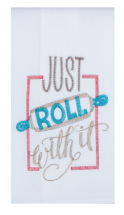 Just Roll with it Dish towel