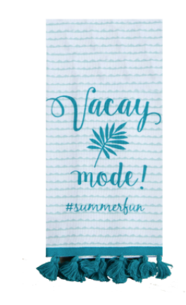 Vacay Mode Dish Towel