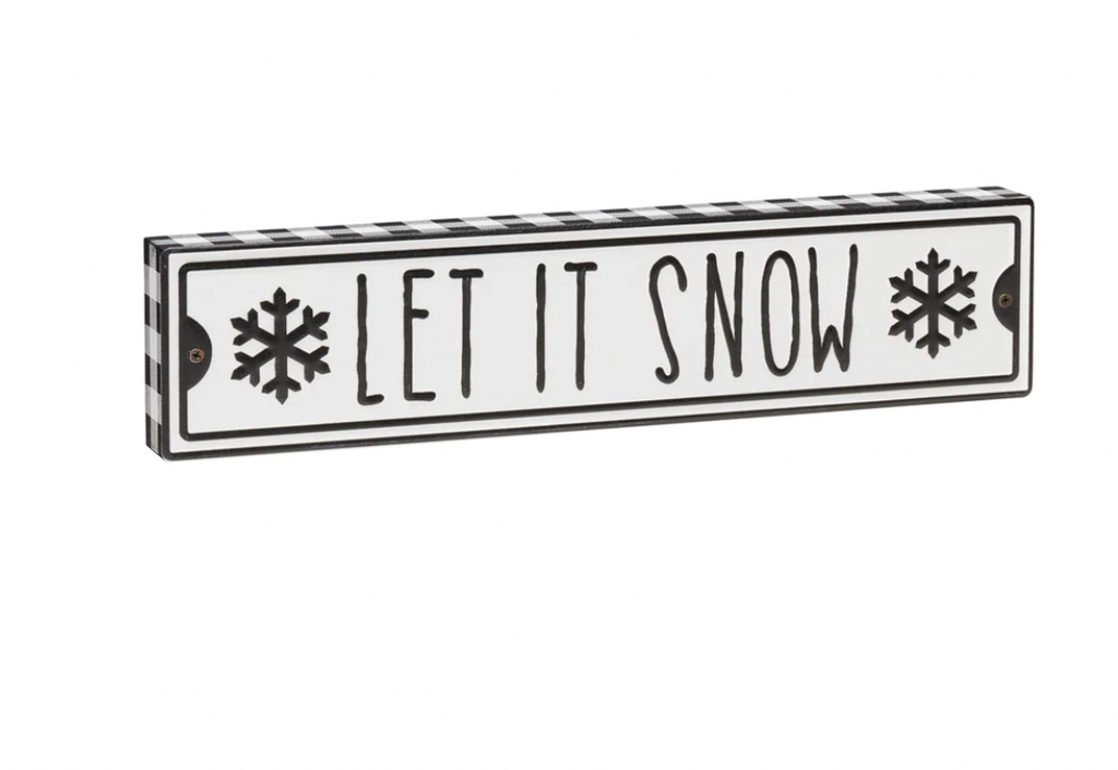 Let it Snow Street Sign