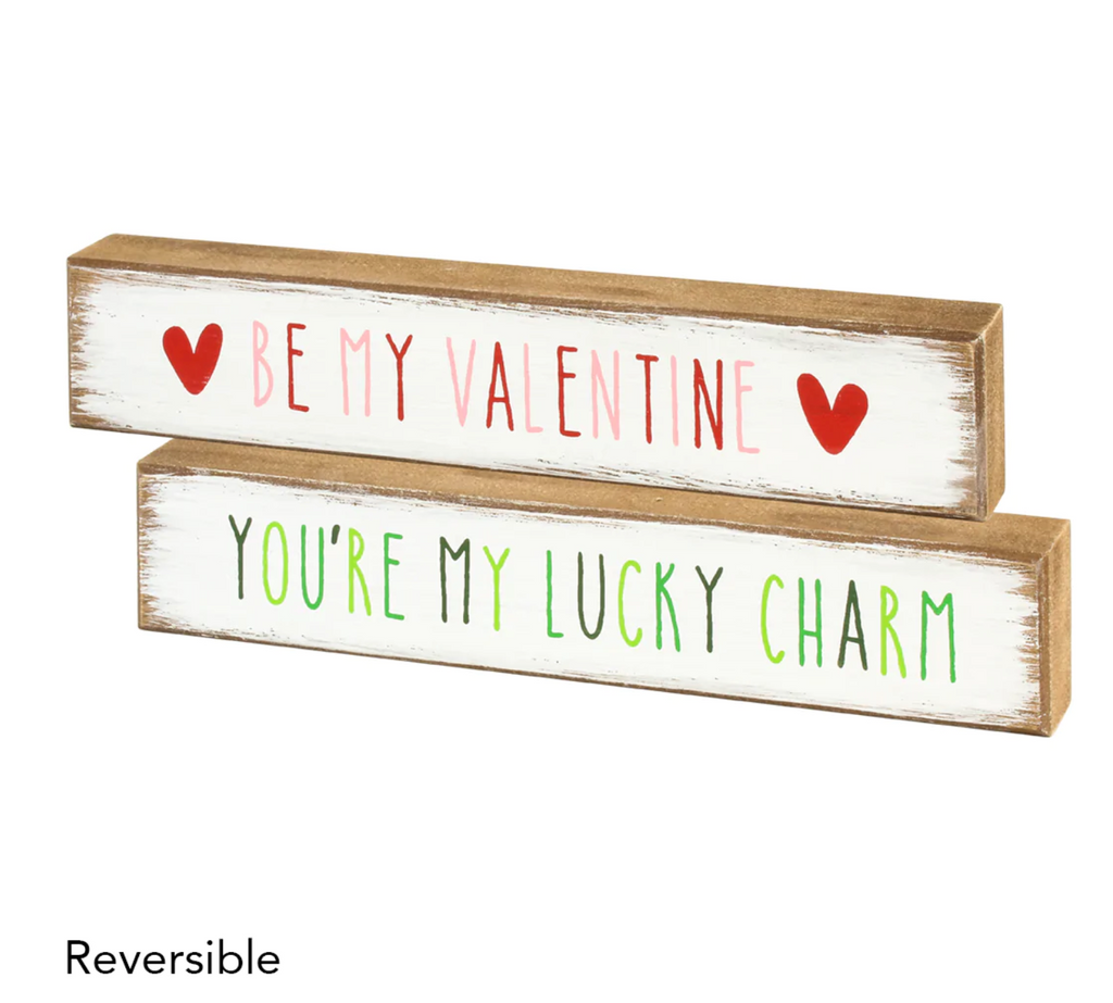 Valentine/ Lucky Charm Reversible Sign