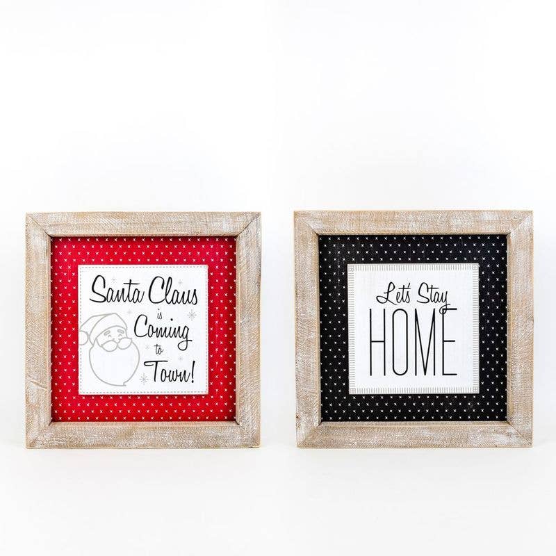 Adams & Co. Santa Claus/Stay Home Reversible Sign